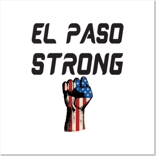 El Paso Strong Posters and Art